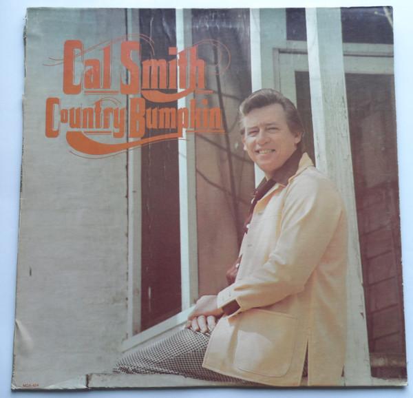 

LP Record CAL SMITH - Country Bumpkin MCA424 MCA Records 1974 US Folk Used