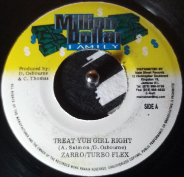 

7inch Record BOBBY ZARRO TURBO FLEX Treat Yuh Girl Right NONE Million Dollar Jamaica Reggae Ska Dub Used
