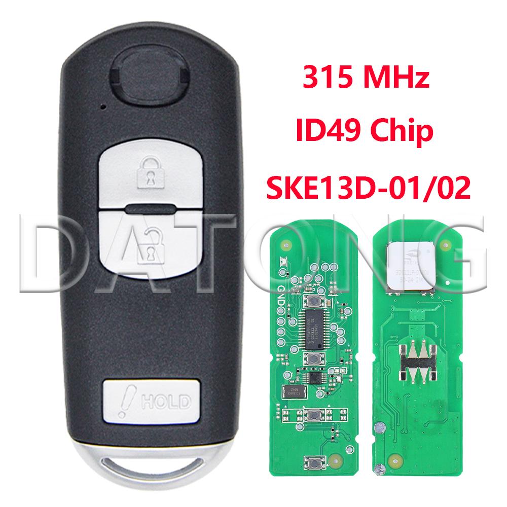 Datong ID49 Chip SKE13D-01/02 315MHz SKE13E-01/02 433MHz Car Remote Key Fob For Mazda Atenza 2 CX- 3 CX-5 MX-5 6 CX-9 AXELA