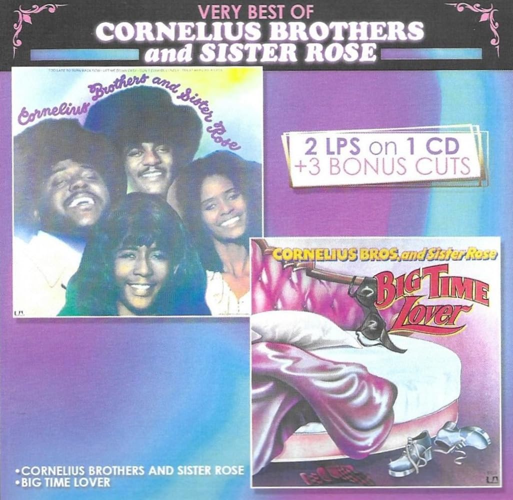

Very Best Of Cornelius Brothers And Sister Rose
