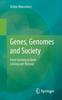 Het Boek Genes, Genomes and Society : From Farming To Gene Editing and Beyond
