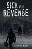 Libro Sick with Revenge