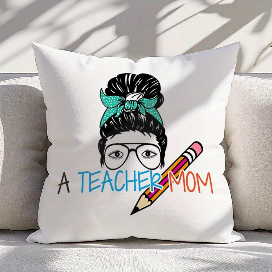 "Teacher Mom" Pillow Cover 2D Printed Polyester Sofa Cushion Case – Fun Cartoon Design For Educator Parents 40X40Cm