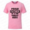 Funny Daddy & Dad Joke Gift T-Shirt Proud Father of A Few Kids Graphic Clothes Personalized Women Men Summer Tee T Shirts Tops