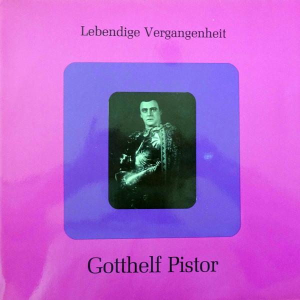 

Виниловая пластинка GOTTHELF PISTOR Gottelf Pistor LV198 Lebendige Verga 1975 Австрия Классика Б/у
