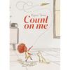 Count On Me A Young Girl Sees the World Differently In