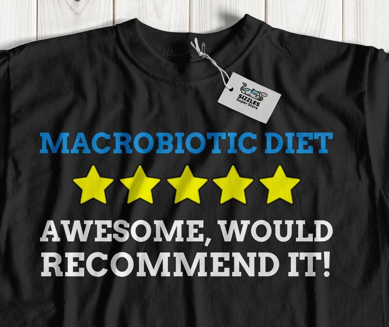 

Unisex Funny Macrobiotic Diet T-Shirt High Fiber Gifts S