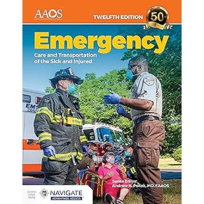 Emergency Care and Transportation Twelfth Edition Paperback UKN59