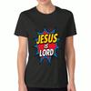 Jesus Is Lord Women's Cotton T Shirt, Premium Cotton Quality Print, Durable, Casual And Fashionable. Religious Graphic Design, Comfortable Fit, Great 