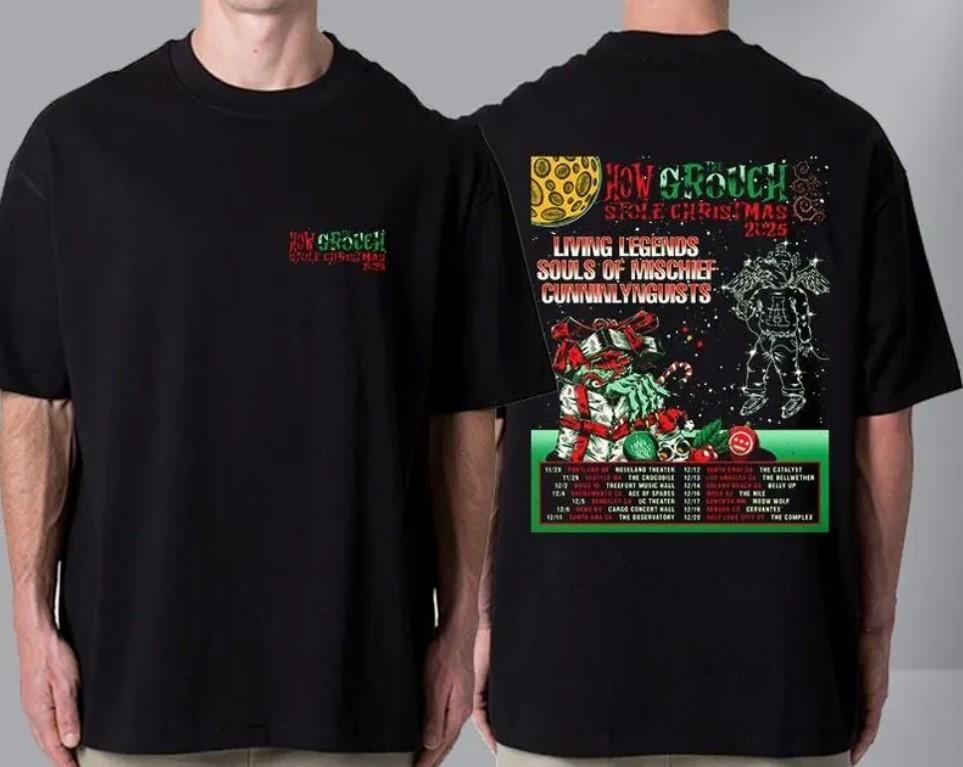 

The Grouch How The Grouch Stole Christmas 2025 Schedule Cities Tour Dates Unisex T-Shirt XXXXL