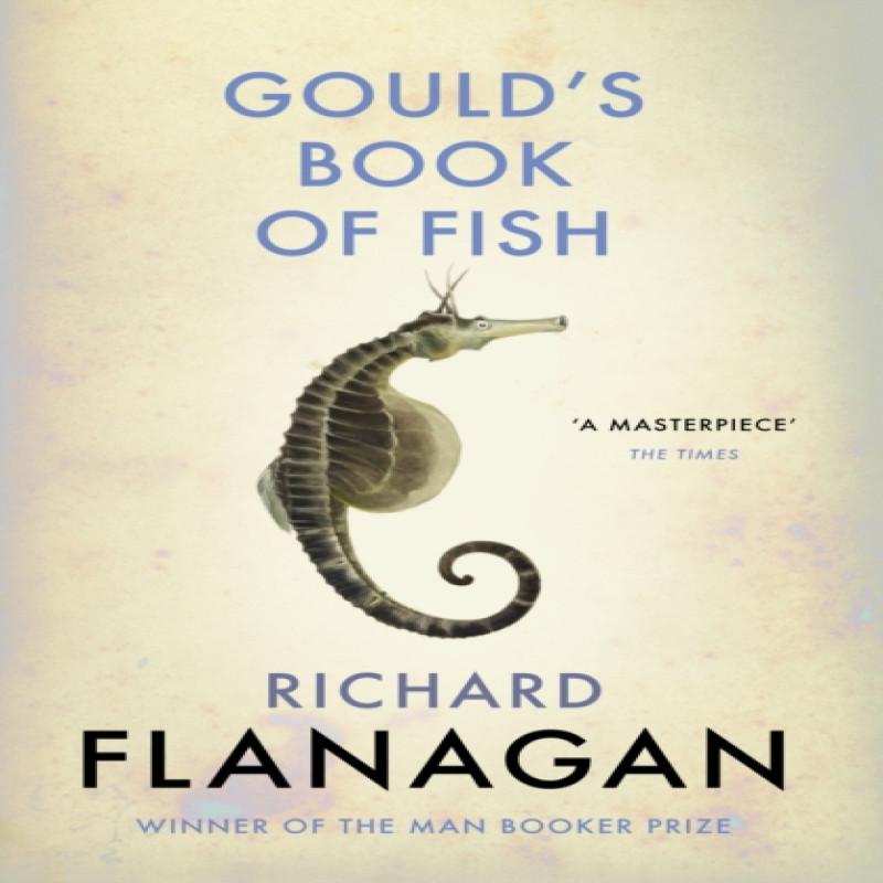 Ria Christie English Books Goulds Buch Der Fische Von Richard Flanagan Taschenbuch 9781784702892
