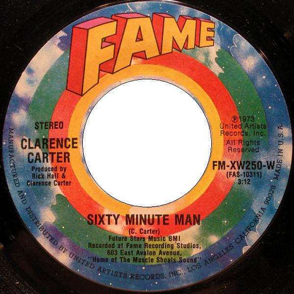 

7-дюймовая пластинка CLARENCE CARTER - Sixty Minute Man / Mother-In-Law FMXW250W Fame 1973 US Соул/Фанк Б/У