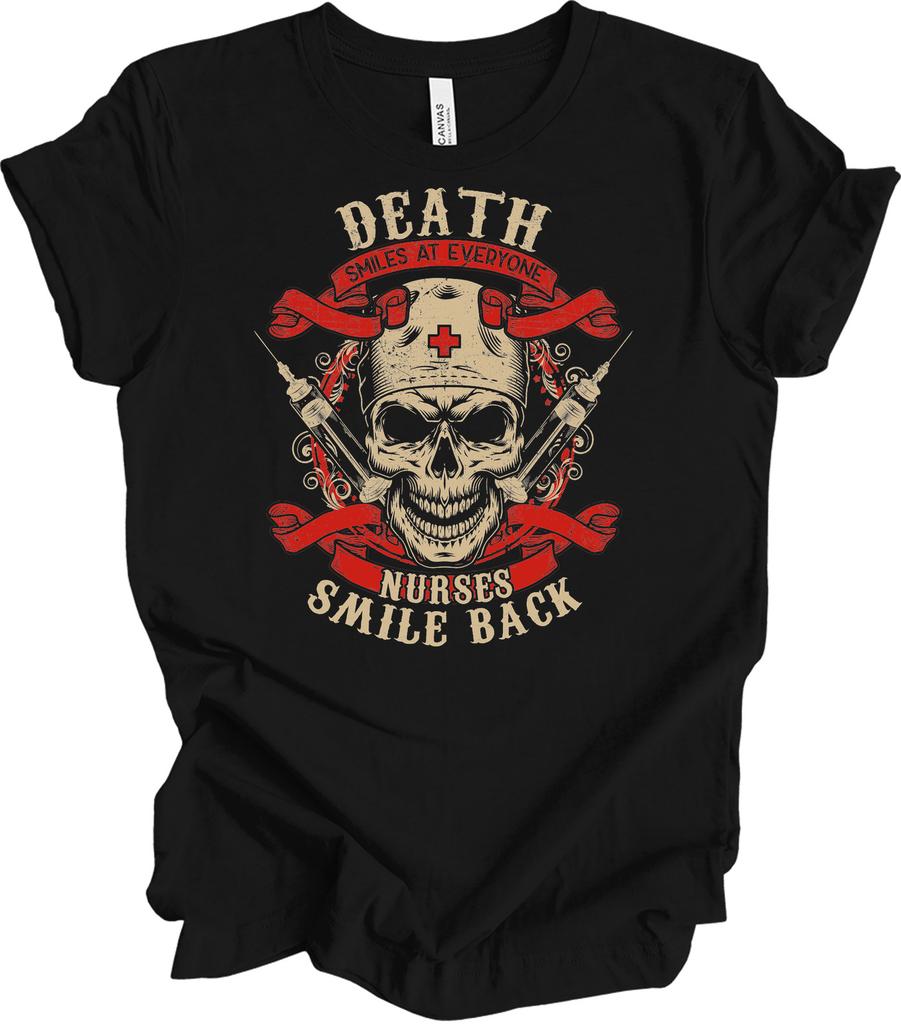 Death Smiles at Everyone Nurses Smile Back T-Shirt Gift