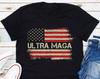 Ultra Maga T-Shirt, Donald Trump Maga 2024 T-Shirt, Conservative Shirt, Trump Supporter Shirt, American Flag Shirt
