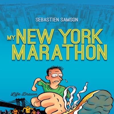 My New York Marathon by Sebastien Samson Paperback Book 9781594657542
