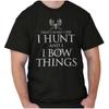 Funny Deer Hunting Hunt Bow Things TV Show Womens or Mens Crewneck T Shirt Tee
