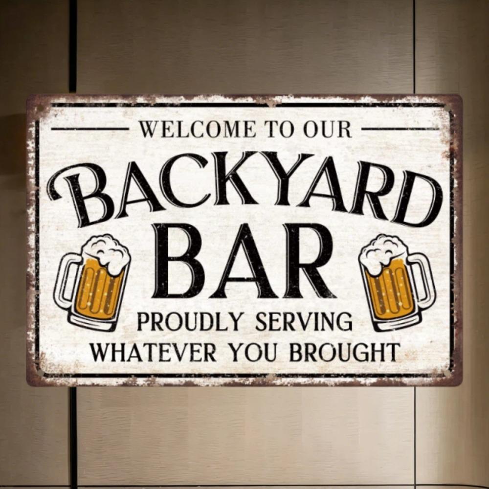 D Retro Tin Metal Sign Welcome to Our Backyard Bar BYOB Wall Art for Home Club Room Cafe Garage Halloween Christmas Decor