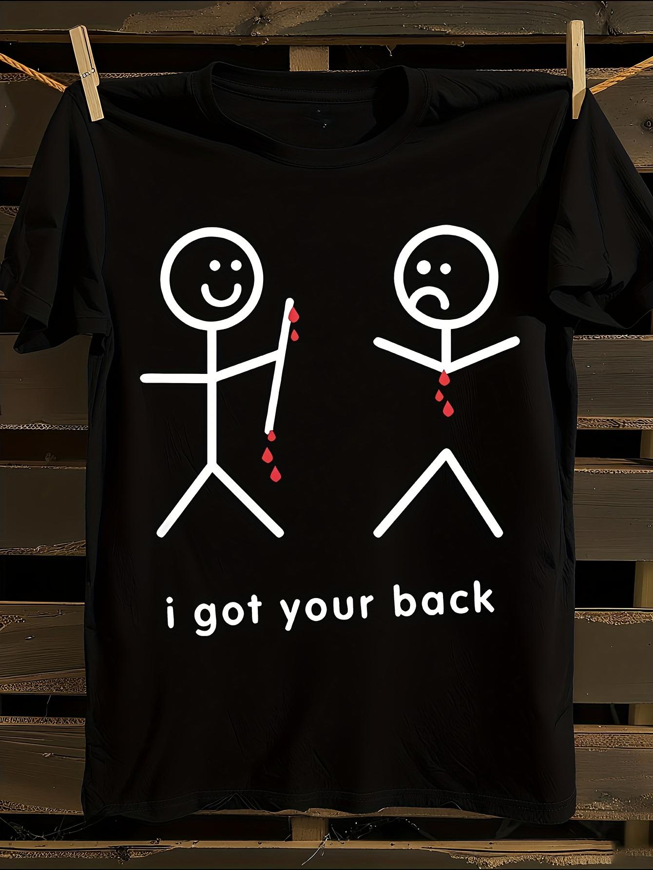 Funny I Got Your Back Best Friend Matching T-shirt XXXXL