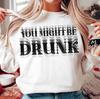Możesz pić Zabawna koszulka unisex na imprezę z alkoholem Rozmiar S-3XL