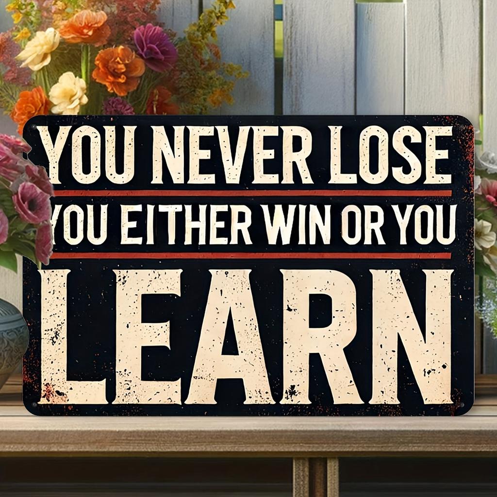 Motivational Gym Sign You Never Lost You Either Win or Learn Vintage Metal Wall Decor Rustic Iron Plaque for Man Cave H