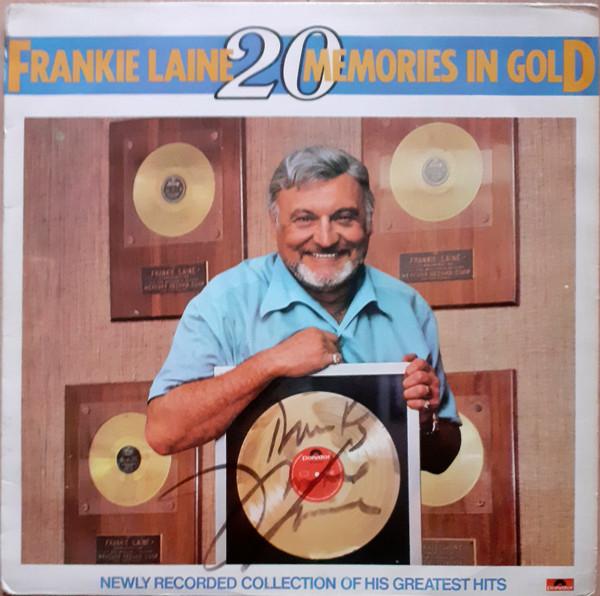 

LP Record FRANKIE LAINE 20 Memories In Gold 2383457 Polydor 1977 UK World Music Used