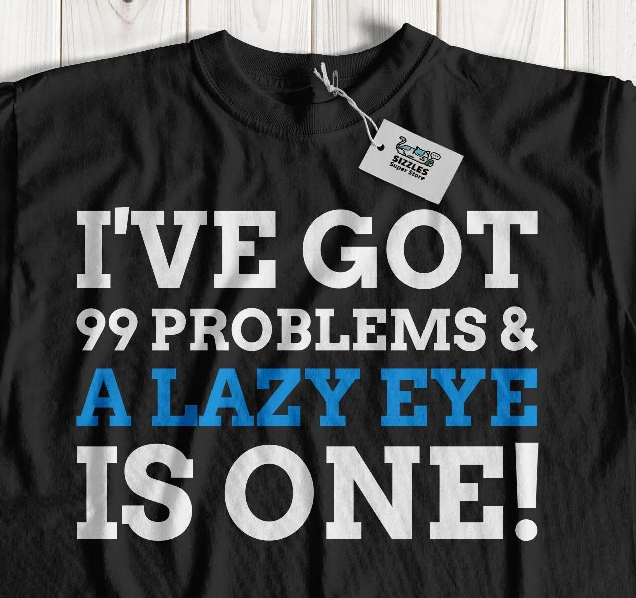 Unisex Funny Lazy Eye T-Shirt Amblyopia & Strabismus Surgery Gifts 4XL