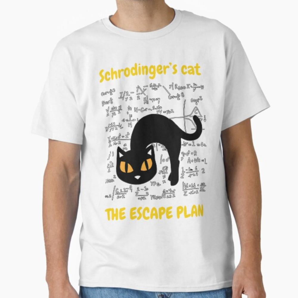 Schrödingers Cat the Escape Plan Funny Science Teacher T-Shirt Unisex T-Shirt S