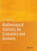 The Mathematical Statistics for Economics and Business Book