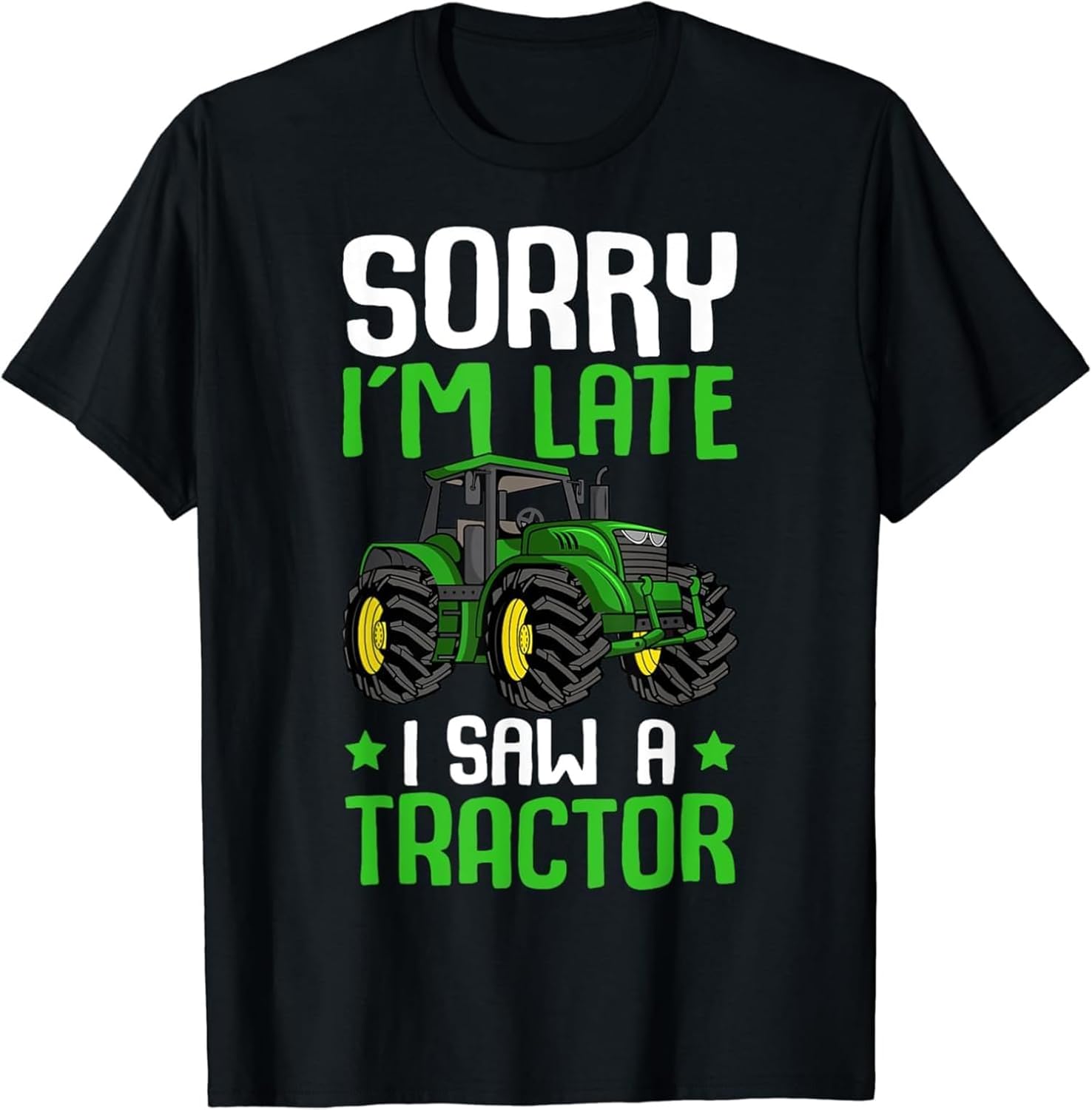 Sorry I m Late I Saw A Tractor Farm Boys Kids T-Shirt S чёрный
