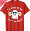 Funny Halloween Im Just Here For The Boos Costume Gift Tshirt Couple Harajuku Breathable And Comfortable Cotton Tee Camisas