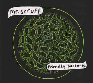 CD-MR. SCRUFF Дружественные Бактерии ZENCD209 Ninja Tune 2014 Великобритания Танцевальная Электроника Б/у
