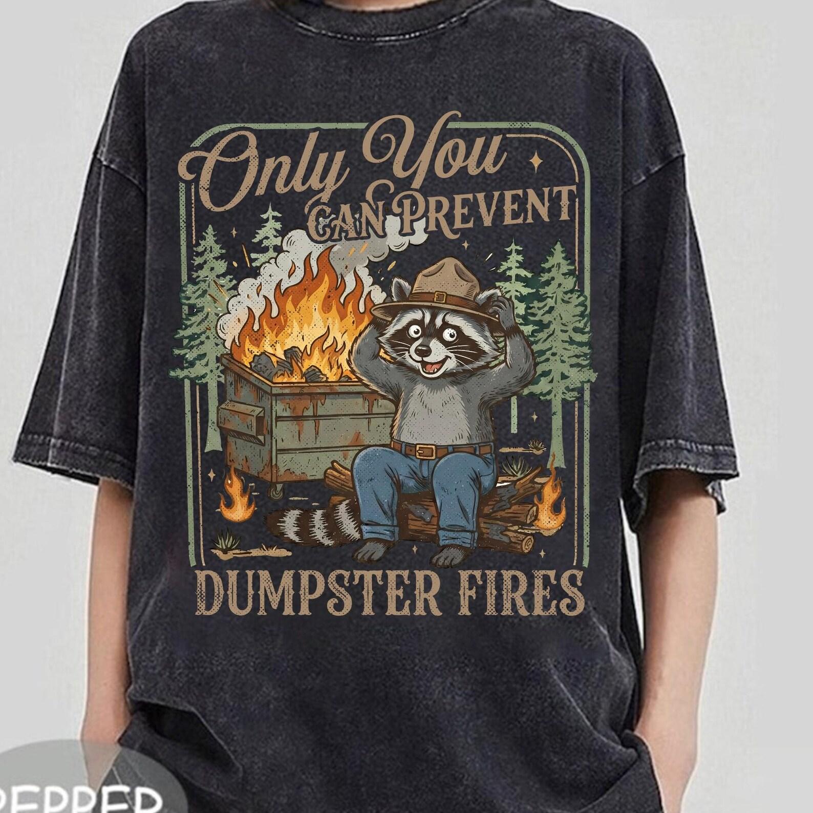 Only You Can Prevent Dumpster Fire Shirt, Trash Panda Cartoon Tee, Office Humor Tee, Funny Raccoon Shirt, Comfort Color Shirt XL