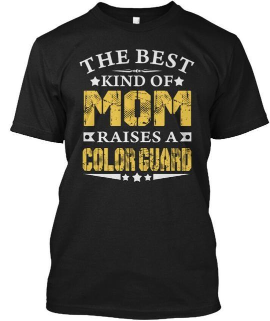

The Best Mom Raises A Color Guard S T-Shirt Made in the USA Size to 5XL 2XL