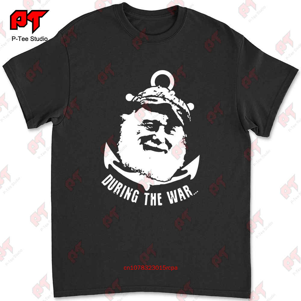 During The War T Shirt Uncle Albert Only Fools And Horses Rodney Del Boy Trigger Y12S