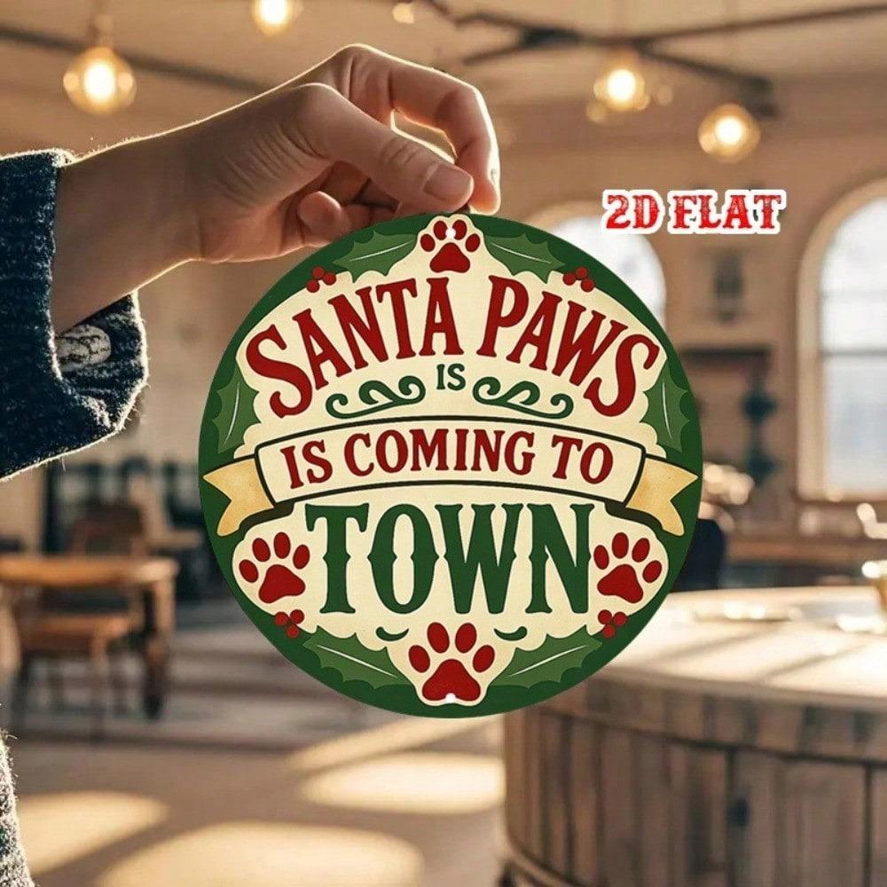Santa Paws Metal Wall Decor Rustic Farmhouse Christmas Aluminum Sign with Paw Prints Holly Leaves Pet Friendly Holiday Home