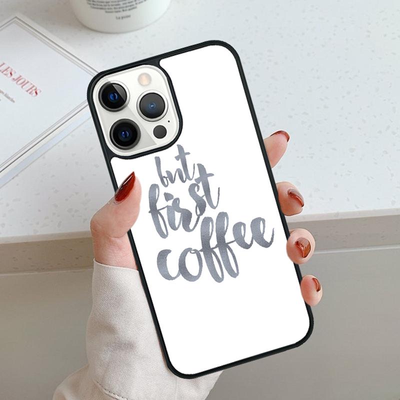 Frist But Coffee Pattern Phone Case For iPhone 17 Air 11 12 13 14 15 16 Pro Max Cover For iPhone 17 Air Max Plus Coque Shell