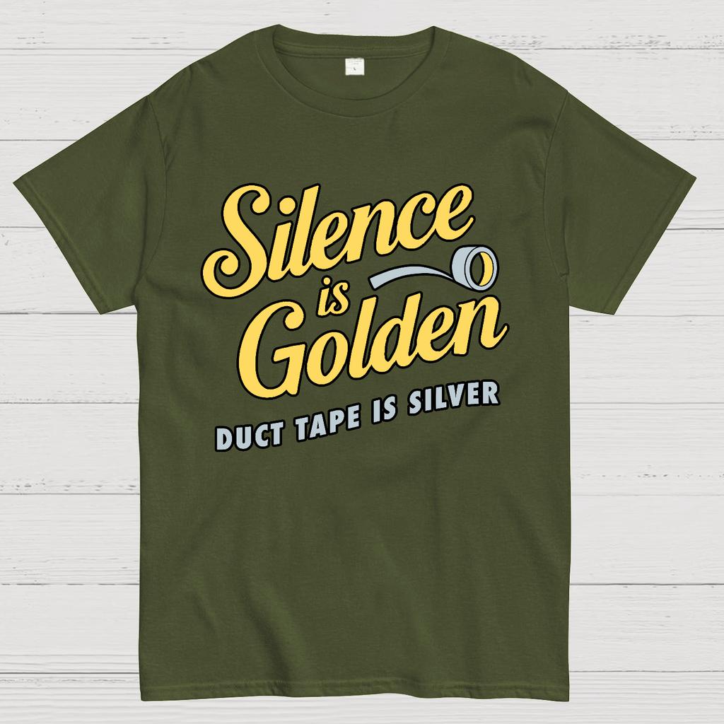 Silence Is Golden.... Duct Tape Is Silver Cotton Summer Casual Cool Loose T-Shirt
