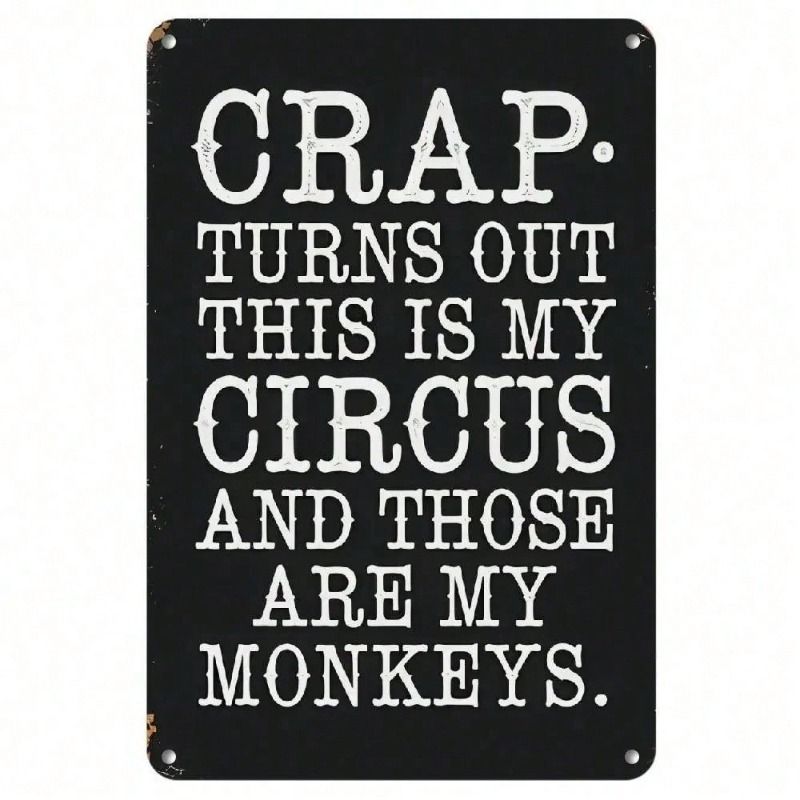 

Metal Wall Art Poster - This Is My Circus These Are My Monkeys Decor for Mom Mother Day Gift