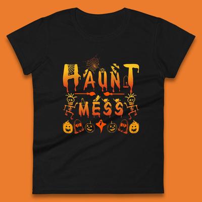 Haunt Mess Halloween Ghost Horror Scary Spooky Ghost Costume Womens Tee T Shirt Mens Tops Unisex Top