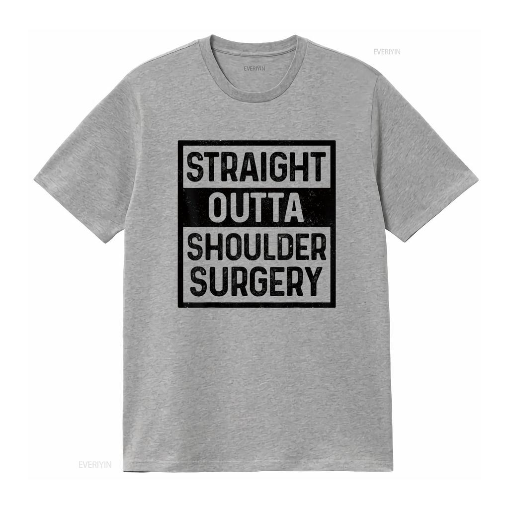 Womens Straight Outta Shoulder Surgery Joint Replacement Recovery T Shirt Black vintage Washed Slightly homme fashion