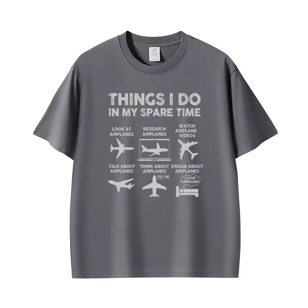 Funny Airplane Lover Things I Do In My Spare Time T Shirt Unisexs Clothing Vintage Summer Tops Tshirts Unisex 100 Cotton Tshirt