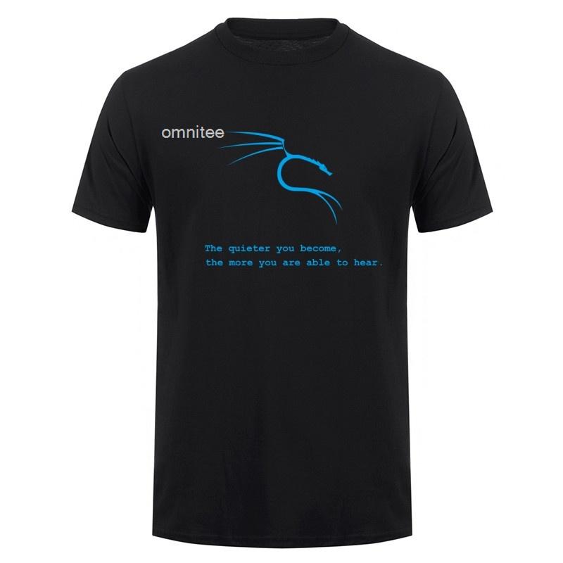 Kali Linux The Quieter You Become The More You Are Able To Hear T Shirt Unisex Summer Short Sleeve Cotton Tshirts Tops Lh013