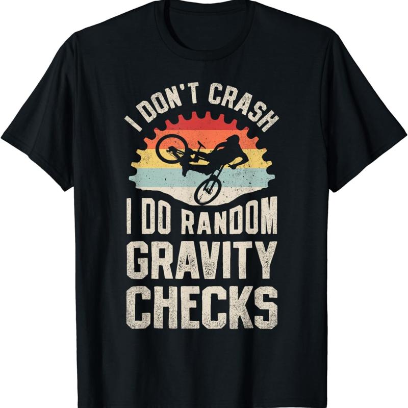I Don t Crash Do Random Gravity Checks Mountain Biking T Shirt S разноцветный