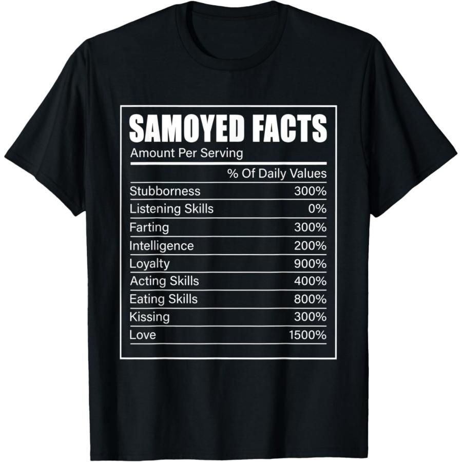 Samoyed Dog Lover Samoyed Facts Samoyed T-Shirt S
