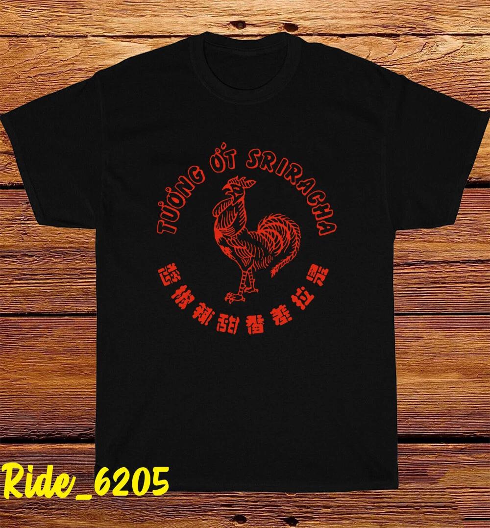 Men s and Women s T-shirts Sriracha Sauce S