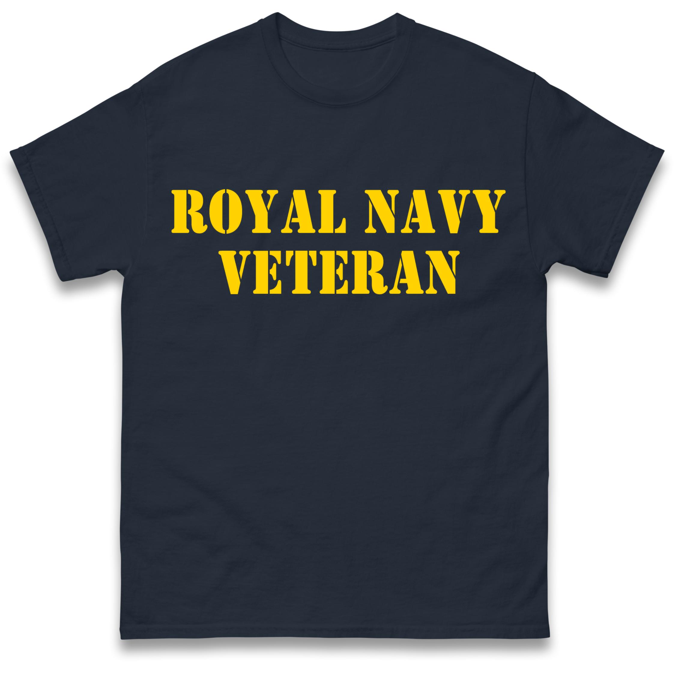 Royal Navy Veteran T Shirt Tshirt Mens Womens Unisex Tops Tees L