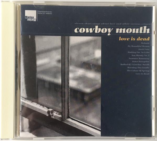 

CD COWBOY MOUTH - Love Is Dead MA17,MACD44642, Marina Records 1995 Germany Rock Used