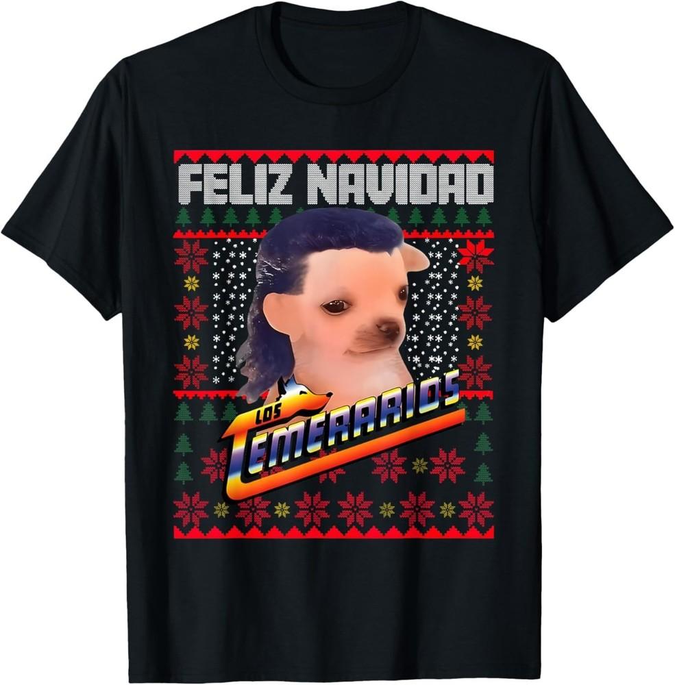 Los Temerarios dog Merry Christmas Feliz Navidad T-shirt 3XL
