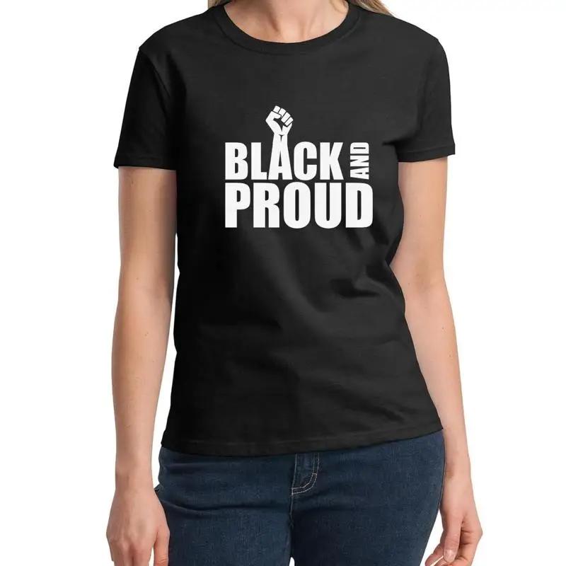 Ladies Black Proud T Shirt Civil Rights Activity All Lives Matter