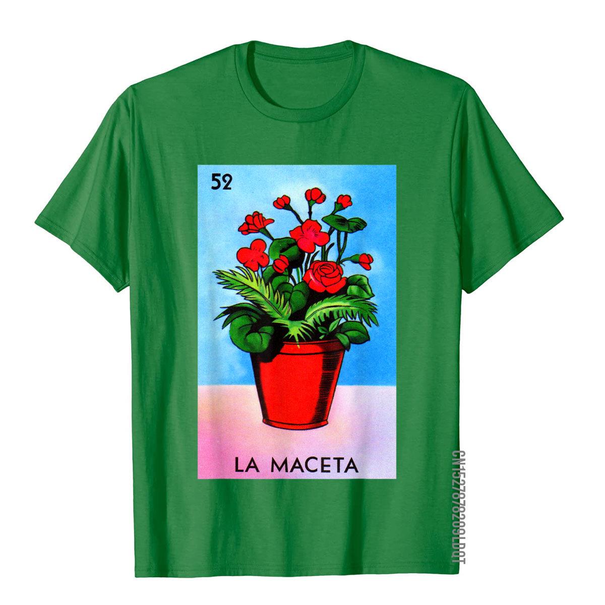 

La Maceta Lottery Gift Mexican Lottery La Maceta TShirt Tops Tees Popular Fitness Cotton Men T Shirt Printed On 4XL
